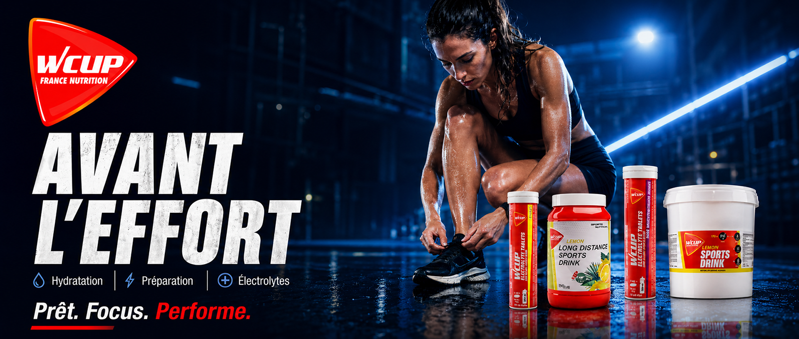 Avant l'effort WCUP FRANCE NUTRITION SPORTIVE ENERGY HYDRATATION ENERGETIQUE PROTEINE ELECTROLYTE